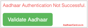 Aadhaar Authentication not Successful in Digitize India