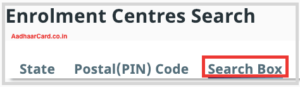 Aadhaar Enrolment Centres Search by Search Box