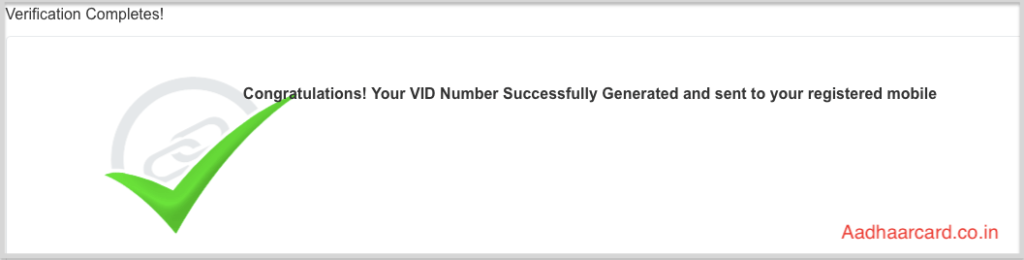 Congratulations! Your VID Number Successfully Generated and sent to your registered mobile