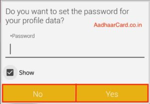 Set the Password for Sharing e-Kyc from mAadhaar